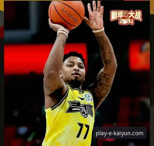 如何通过云开体育平台深度复盘CBA焦点战：皮特森38分导演逆转好戏